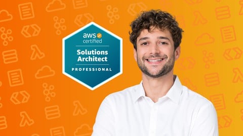 Ultimate AWS Certified Solutions Architect Professional 2025