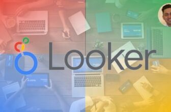 Looker - Complete Guide to Google Looker - User and Analyst
