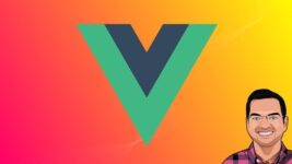 Vue JS - The Complete Guide [2025]