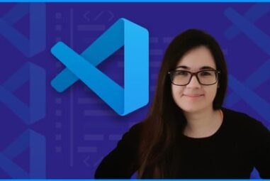 Visual Studio Code for Developers 2025: Beginner to Advanced